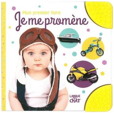 JE ME PROMENE - MON PREMIER LIVRE