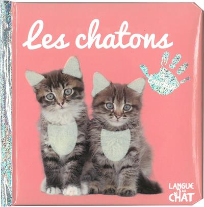 BEBE TOUCHE-A-TOUT - LES CHATONS - TOME 27A