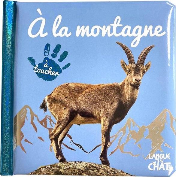 BEBE TOUCHE-A-TOUT - A LA MONTAGNE