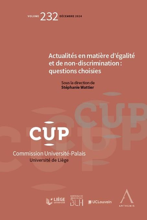 ACTUALITES EN MATIERE D'EGALITE ET DE NON-DISCRIMINATION : QUESTIONS CHOISIES - VOL232