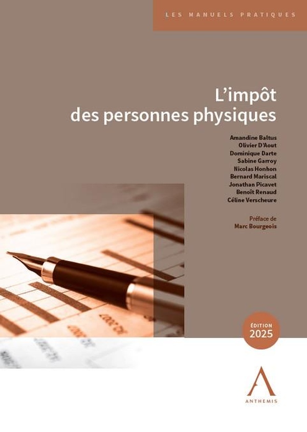 L'IMPOT DES PERSONNES PHYSIQUES - EDITION 2025