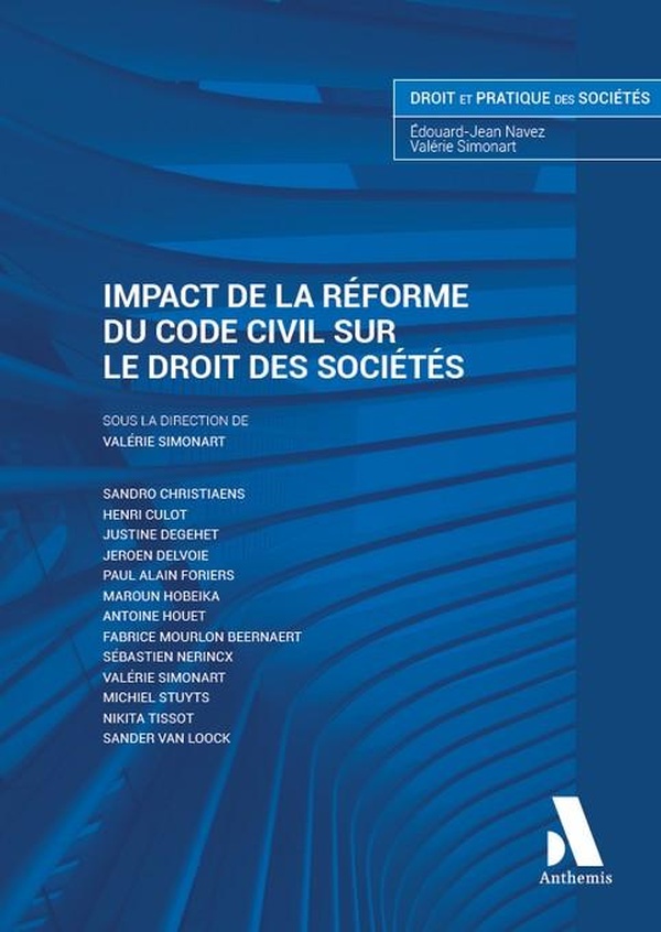 IMPACT DE LA REFORME DU CODE CIVIL SUR LE DROIT DES SOCIETES
