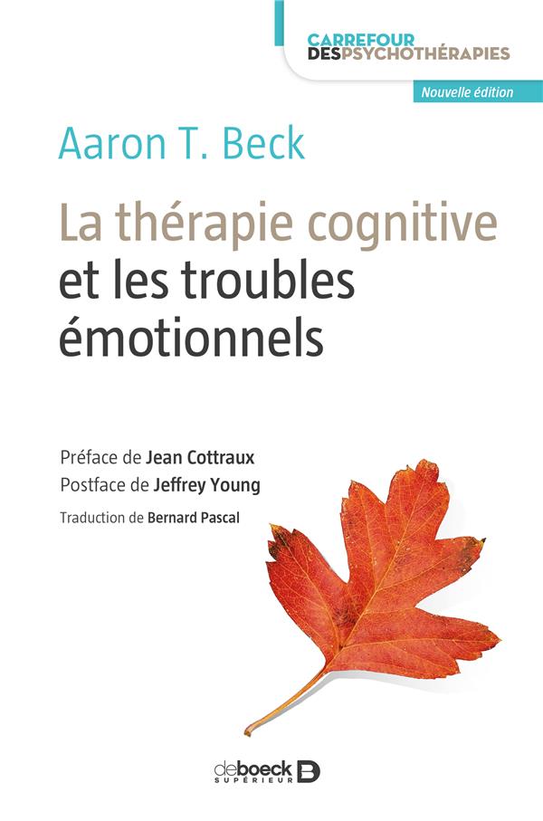 LA THERAPIE COGNITIVE ET LES TROUBLES EMOTIONNELS