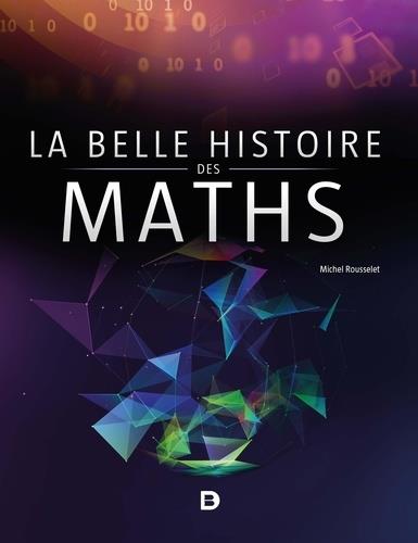 LA BELLE HISTOIRE DES MATHS