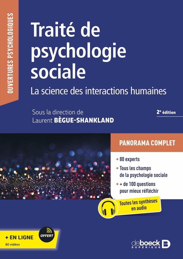 TRAITE DE PSYCHOLOGIE SOCIALE - LA SCIENCE DES INTERACTIONS HUMAINES