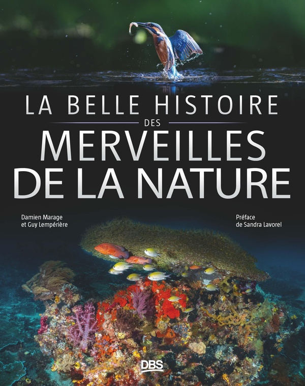 LA BELLE HISTOIRE DES MERVEILLES DE LA NATURE