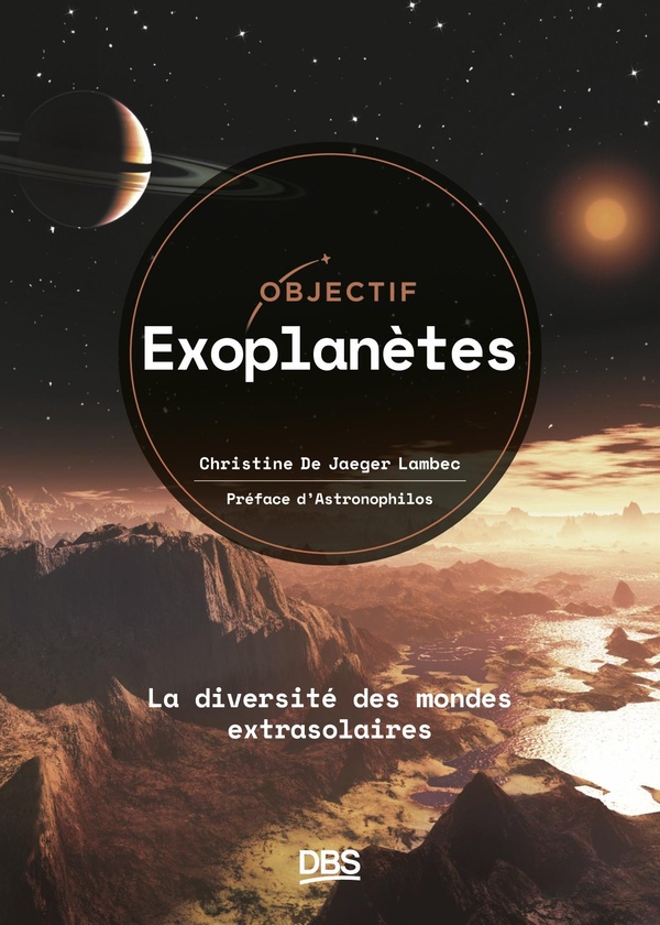 OBJECTIF EXOPLANETES - LA DIVERSITE DES MONDES EXTRASOLAIRES