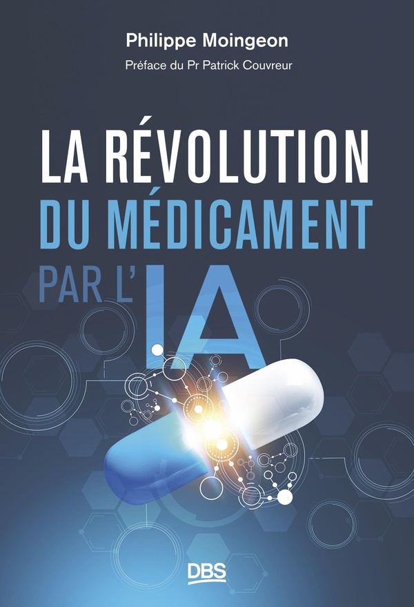 LA REVOLUTION DU MEDICAMENT PAR L'IA