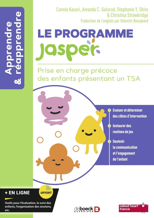 LE PROGRAMME JASPER - PRISE EN CHARGE PRECOCE DES ENFANTS PRESENTANT UN TSA