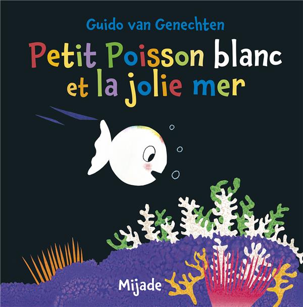 PETIT POISSON BLANC ET LES TRESORS DE LA MER