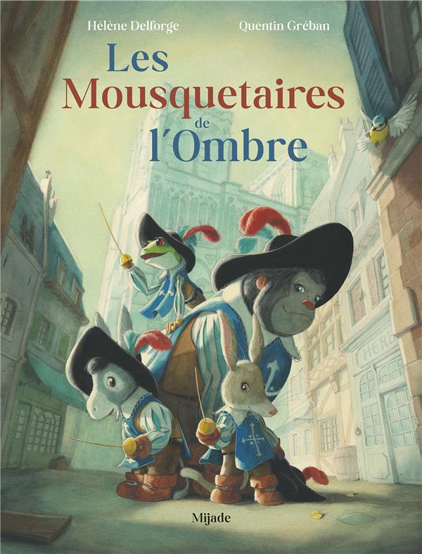 MOUSQUETAIRES DE L'OMBRE (LES)