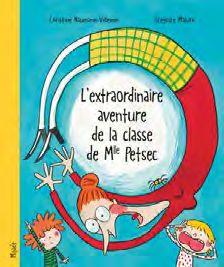 L'EXTRAORDINAIRE AVENTURE DE LA CLASSE DE MLLE PETSEC