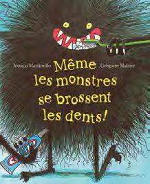 MEME LES MONSTRES SE BROSSENT LES DENTS!