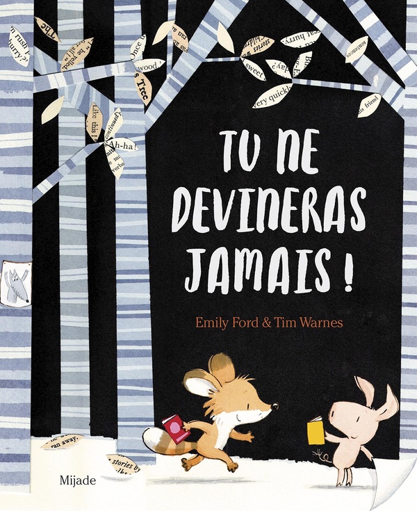TU NE DEVINERAS JAMAIS!