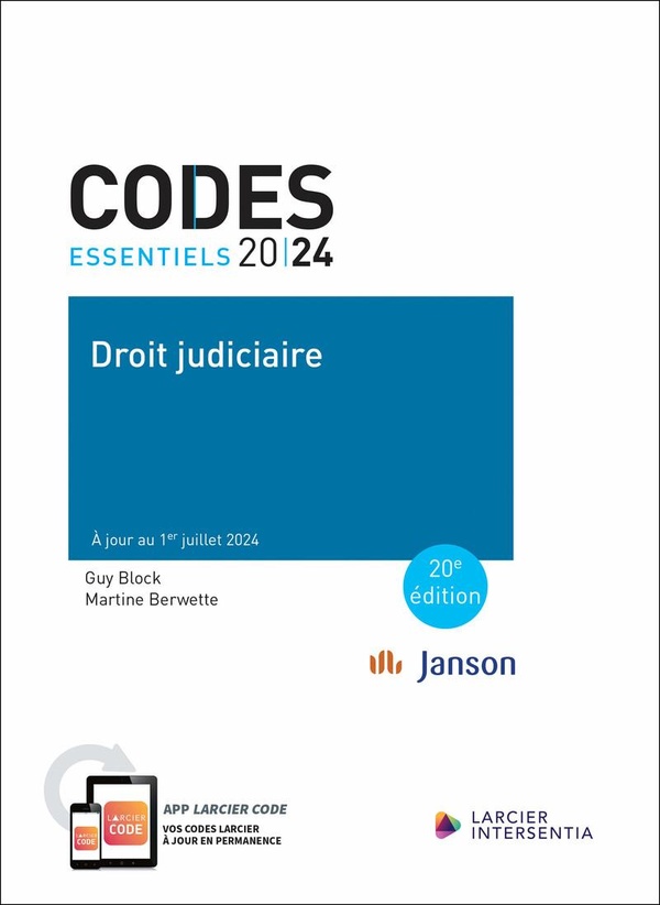 CODE ESSENTIEL - DROIT JUDICIAIRE 2024 - A JOUR AU 1ER JUILLET 2024