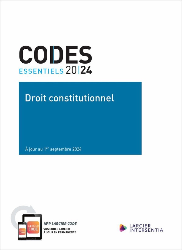 CODE ESSENTIEL - DROIT CONSTITUTIONNEL 2024 - A JOUR AU 1ER SEPTEMBRE 2024