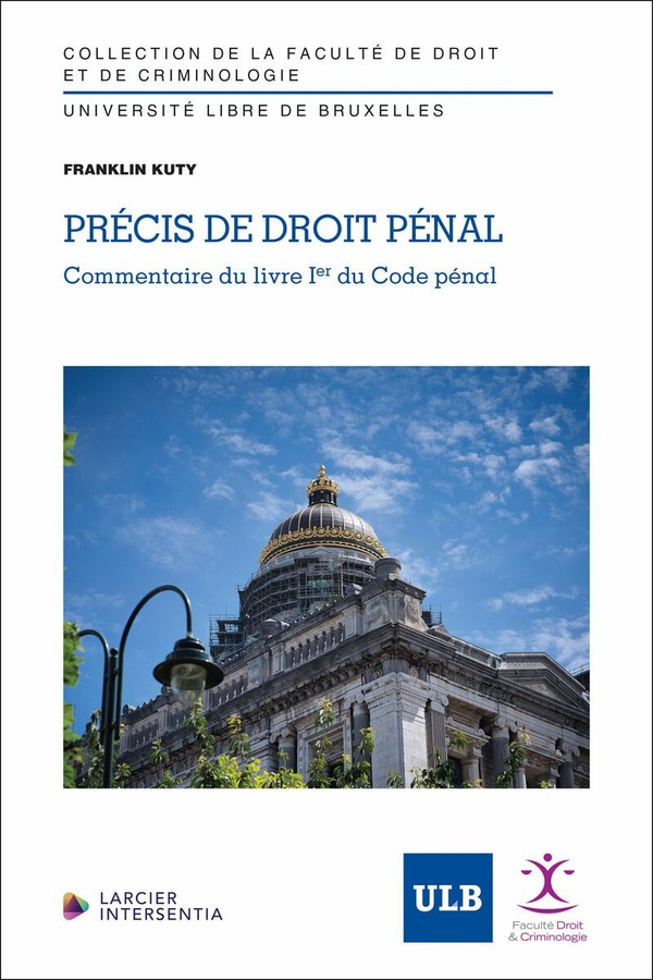 PRECIS DE DROIT PENAL - COMMENTAIRE DU LIVRE IER DU CODE PENAL