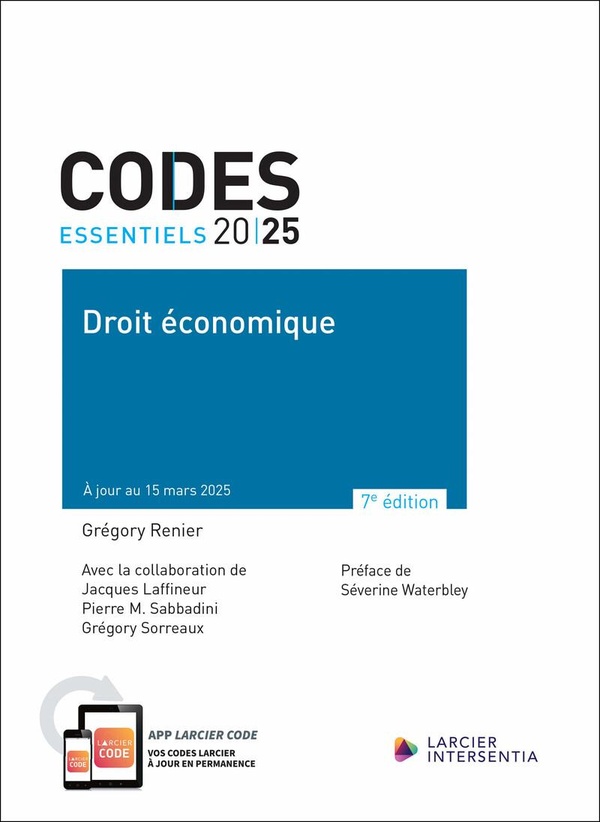 CODE ESSENTIEL - DROIT ECONOMIQUE 2025 - A JOUR AU 15 MARS 2025