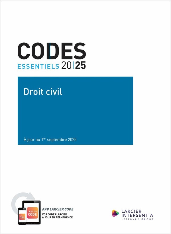 CODE ESSENTIEL - DROIT CIVIL 2025 - A JOUR AU 1ER SEPTEMBRE 2025