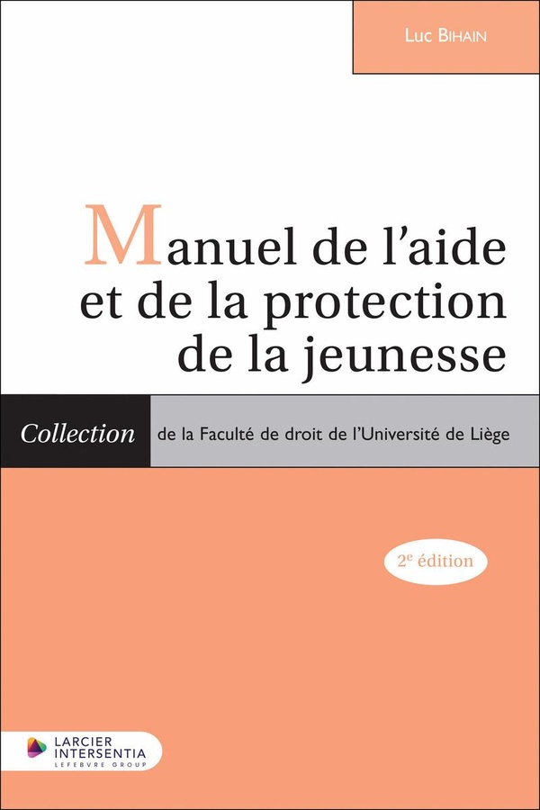 MANUEL DE L'AIDE ET DE LA PROTECTION DE LA JEUNESSE