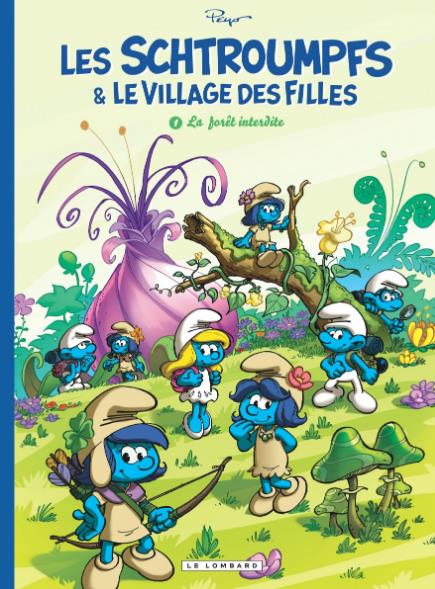 LES SCHTROUMPFS ET LE VILLAGE DES FILLES - TOME 1 - LA FORET INTERDITE