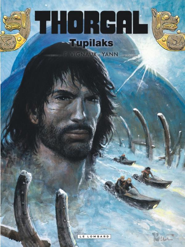 THORGAL - TOME 40 - TUPILAKS