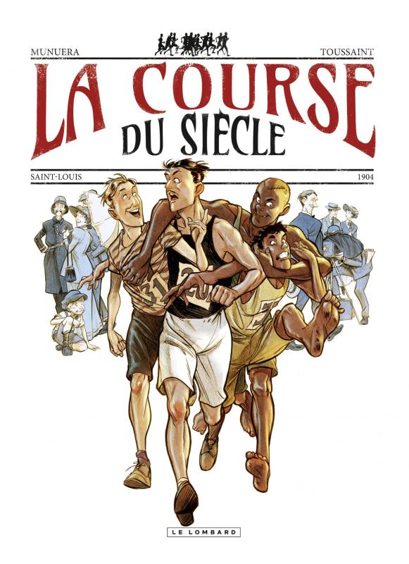 LA COURSE DU SIECLE