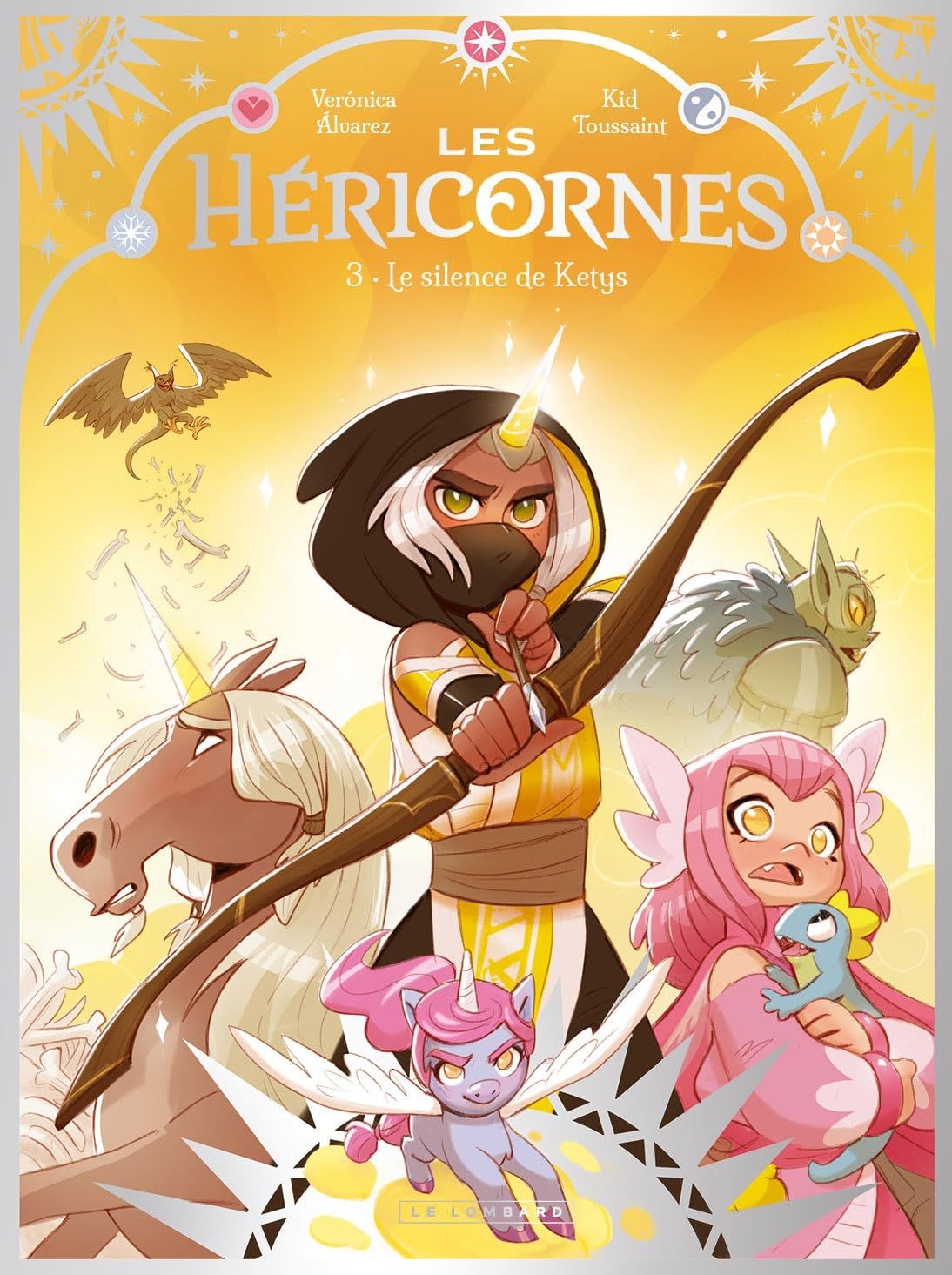 LES HERICORNES - TOME 3 - LE SILENCE DE KETYS