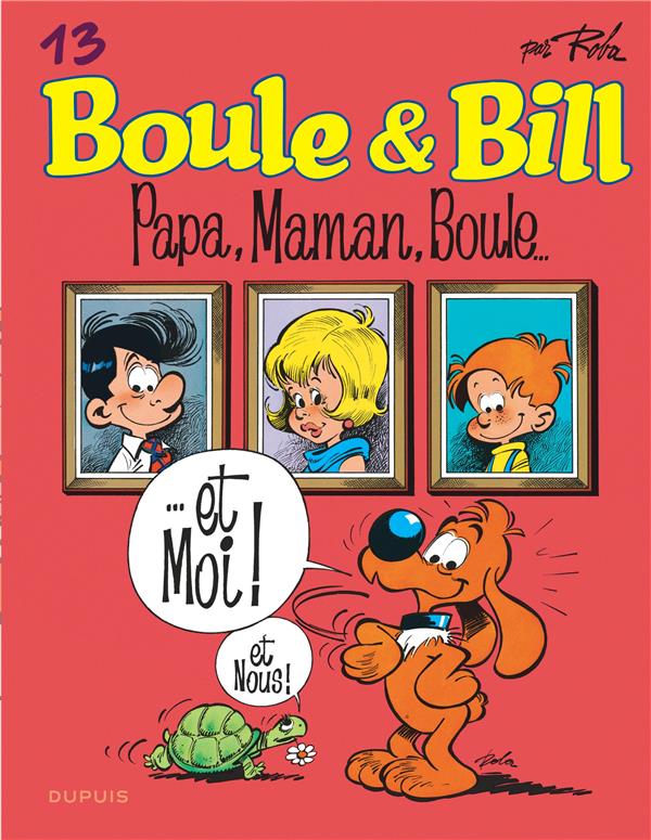 BOULE ET BILL - TOME 13 - PAPA, MAMAN, BOULE... / EDITION SPECIALE (INDISPENSABLES 2024)