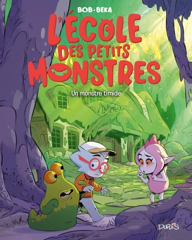 L'ECOLE DES PETITS MONSTRES - TOME 4 - UN MONSTRE TIMIDE
