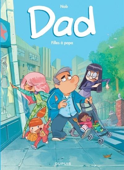 DAD - TOME 1 - FILLES A PAPA / EDITION SPECIALE, LIMITEE (OPE ETE 2024)