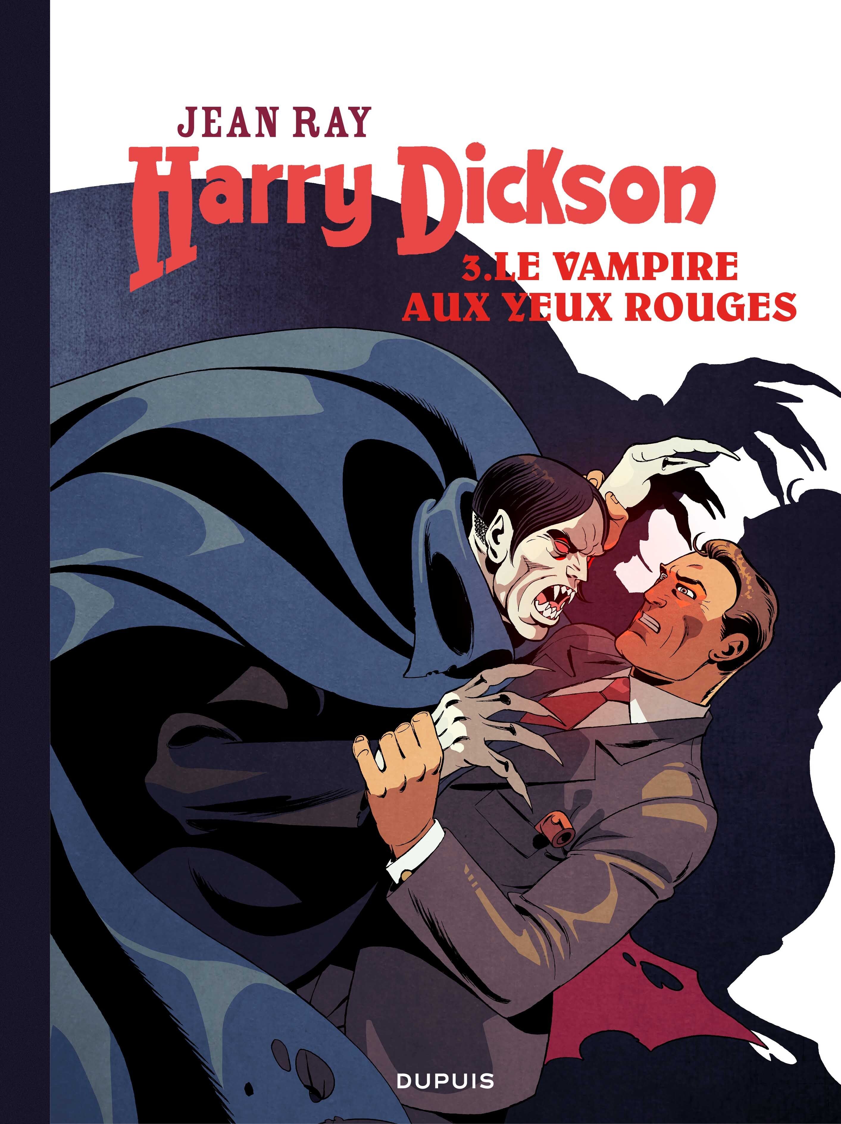 HARRY DICKSON - TOME 3 - LE VAMPIRE AUX YEUX ROUGES