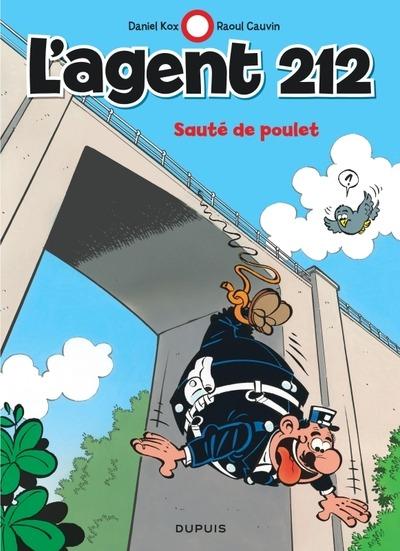 L'AGENT 212 - TOME 14 - SAUTE DE POULET