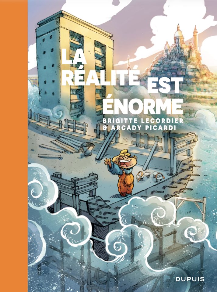 LA REALITE EST ENORME