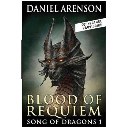 LA GESTE DES DRAGONS T01 LE SANG DE REQUIEM