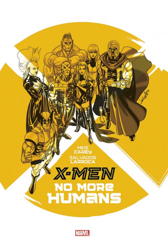 X-MEN : NO MORE HUMANS