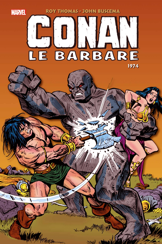 CONAN LE BARBARE : L'INTEGRALE 1974