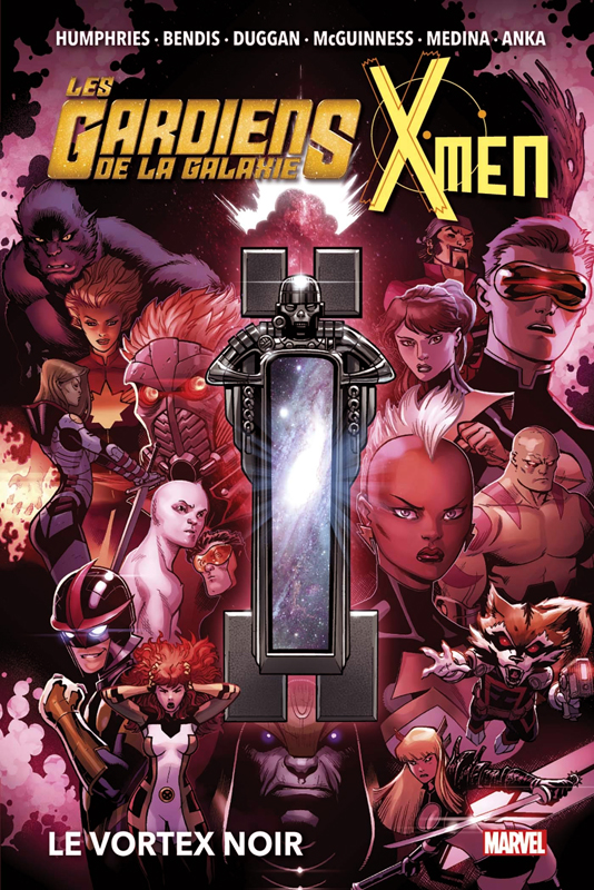LES GARDIENS DE LA GALAXIE & X-MEN : LE VORTEX NOIR