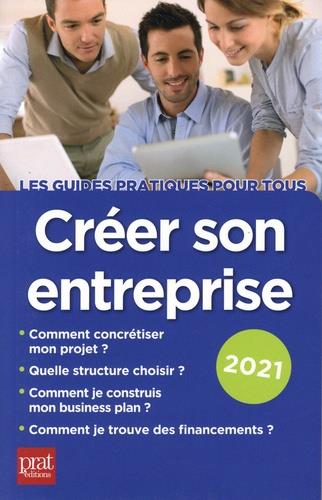 CREER SON ENTREPRISE 2021