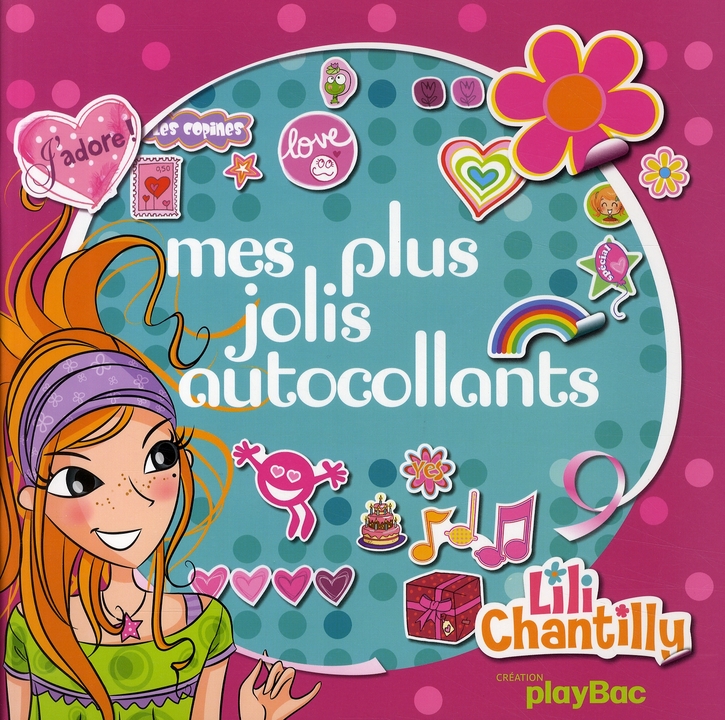 MES PLUS JOLIS AUTOCOLLANTS LILI CHANTILLY