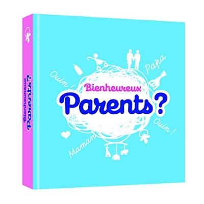 BOOKS HUMOUR - BIENHEUREUX PARENTS ?