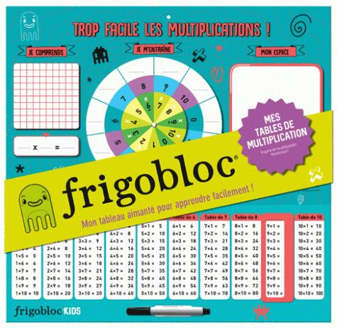 FRIGOBLOC - MES TABLES DE MULTIPLICATION