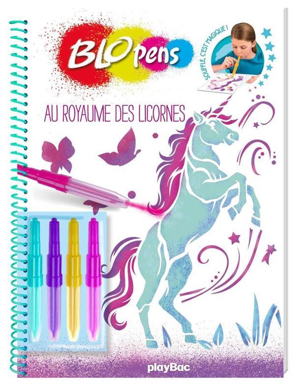 BLOPENS - AU ROYAUME DES LICORNES - CAHIER CREATIF