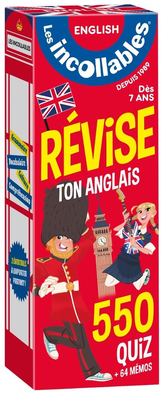 LES INCOLLABLES - REVISE TON ANGLAIS - DES 7 ANS