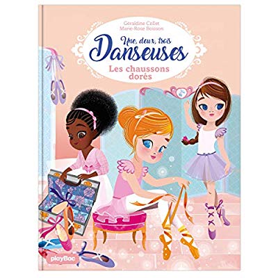 1,2,3...DANSEUSES ! - UNE, DEUX, TROIS DANSEUSES - LES POINTES DOREES - TOME 2