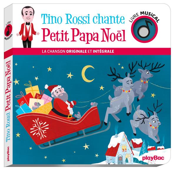 LIVRE MUSICAL - TINO ROSSI CHANTE PETIT PAPA NOEL - AUDIO