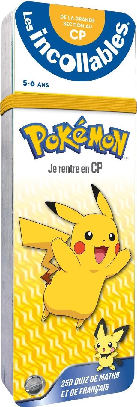 LES INCOLLABLES - JE RENTRE EN CP AVEC POKEMON