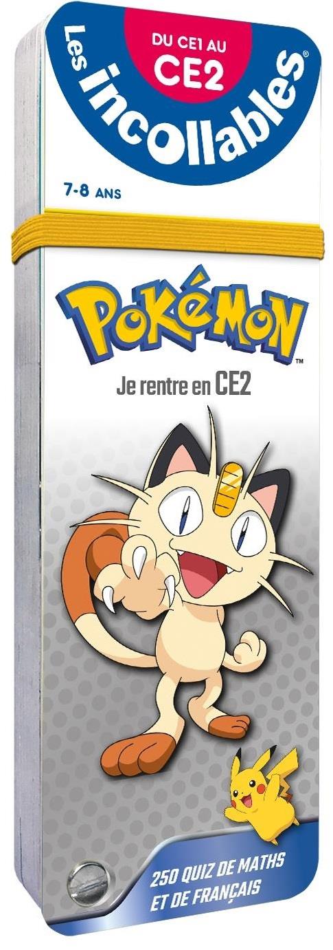 LES INCOLLABLES - JE RENTRE EN CE2 AVEC POKEMON