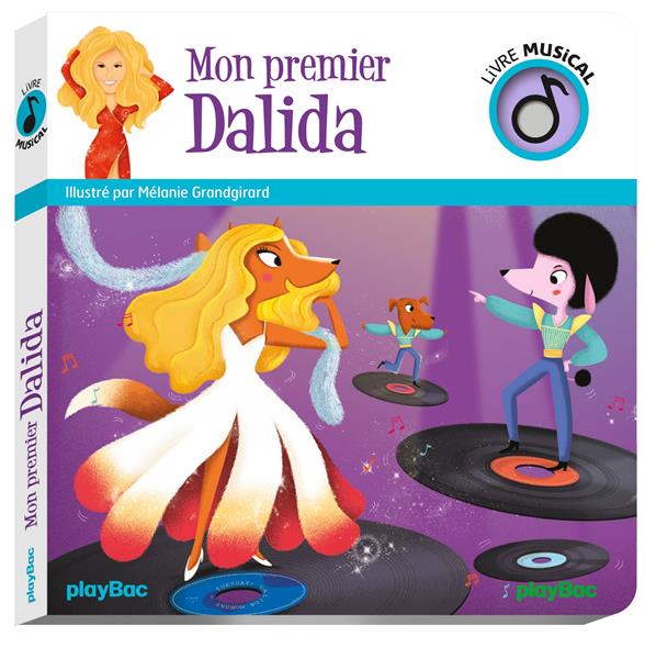 LIVRE MUSICAL - MON PREMIER DALIDA - AUDIO