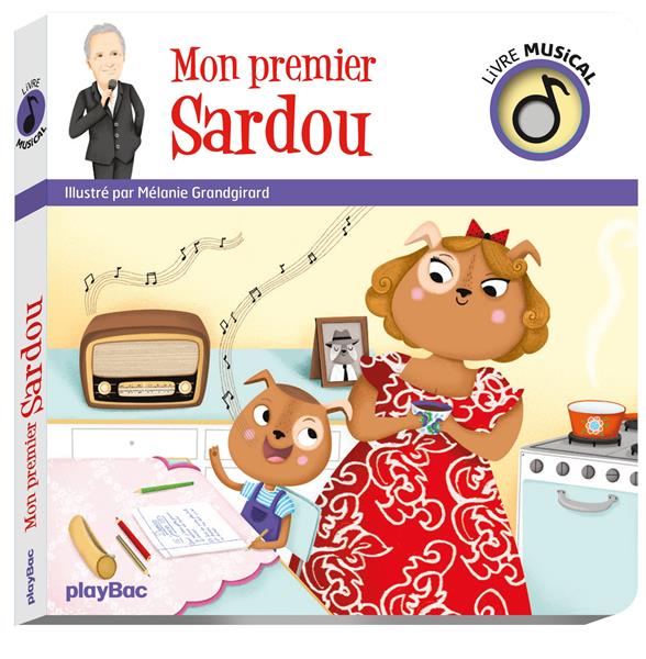 LIVRE MUSICAL - MON PREMIER SARDOU - AUDIO